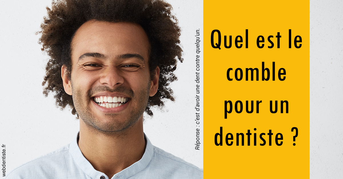 https://www.lecabinetdessourires.fr/Comble dentiste 1